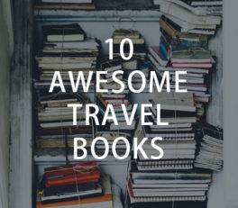 10 Awesome Travel Books - Long term travel